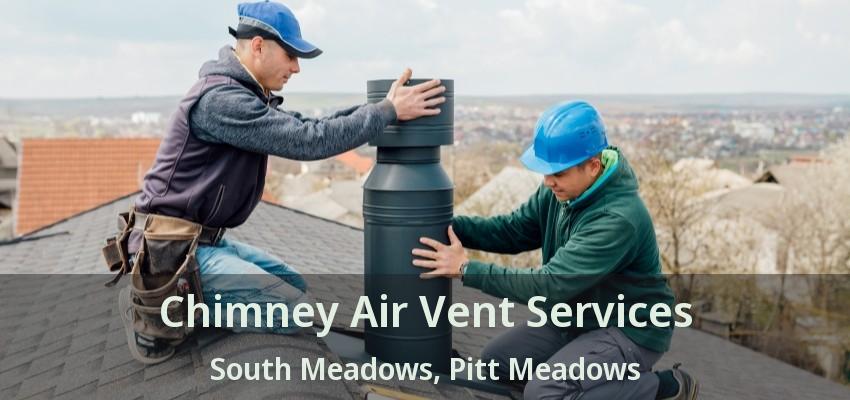 Chimney Air Vent Services South Meadows, Pitt Meadows - BC